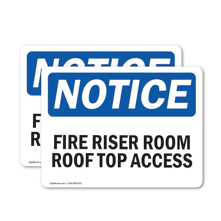 Signmission Fire Riser Room Roof Top Access, 24 in W x Rectangle, Vinyl Decal OS-2PACK-NS-D-1824-L-12652